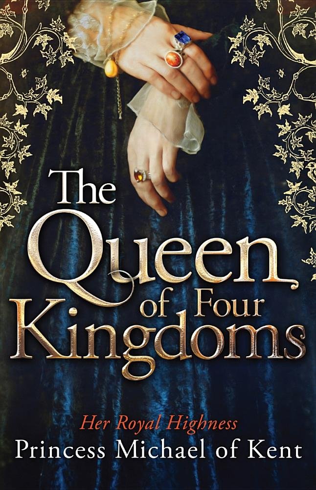 كتاب "ملكة على أربع ممالك" للأميرة مايكل من كينت